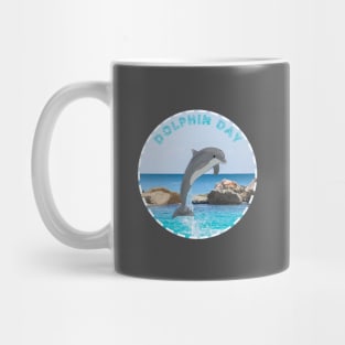 Dolphin Day April 14th Mug